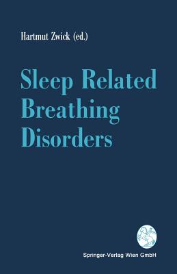 Sleep Related Breathing Disorders - Zwick, Hartmut (Editor)