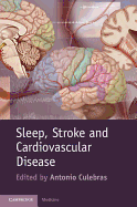 Sleep, Stroke, and Cardiovascular Disease