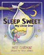 Sleep Sweet, My Little One
