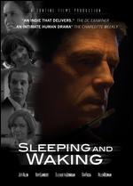 Sleeping and Waking