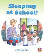 Sleeping at School!: Leveled Reader Orange Level 16