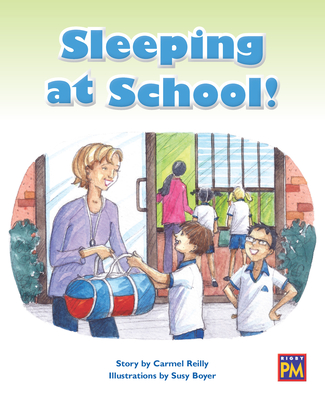 Sleeping at School!: Leveled Reader Orange Level 16 - Rg, Rg (Prepared for publication by)