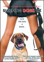 Sleeping Dogs Lie [Romantic Cover] - Bobcat Goldthwait