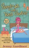 Sleeping with Ward Cleaver