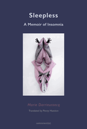 Sleepless: A Memoir of Insomnia