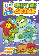 Sleepy Time Crime