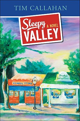 Sleepy Valley - Callahan, Tim