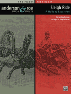 Sleigh Ride: A Holiday Excursion for Two Pianos