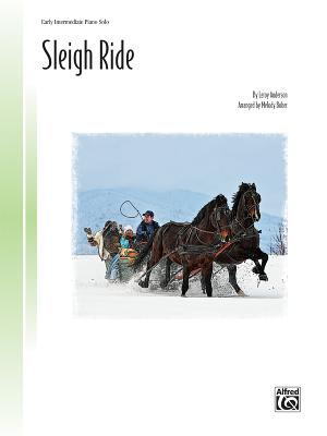 Sleigh Ride: Sheet - Anderson, LeRoy (Composer), and Bober, Melody (Composer)