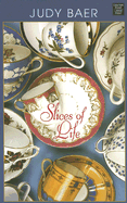 Slices of Life