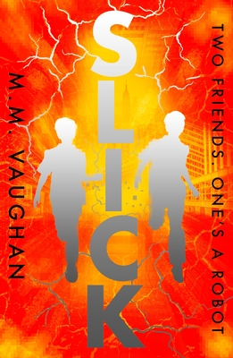 Slick - Vaughan, M.M.