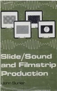Slide-Sound and Filmstrip Production