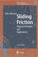 Sliding Friction: Physical Principles and Applications