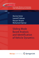 Sliding Mode Based Analysis and Identification of Vehicle Dynamics