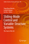Sliding-Mode Control and Variable-Structure Systems: The State of the Art
