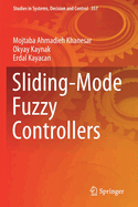 Sliding-Mode Fuzzy Controllers