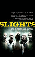 Slights