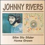 Slim Slo Slider/Home Grown