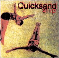 Slip - Quicksand