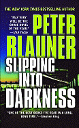 Slipping Into Darkness