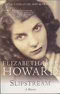 Slipstream: A Memoir