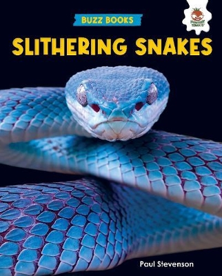 Slithering Snakes - Stevenson, Paul