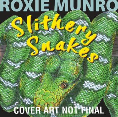 Slithery Snakes - 