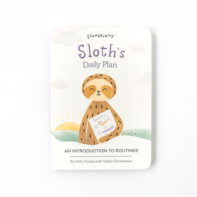 Sloth's Daily Plan: An Introduction to Routines - Oriard, Kelly, and Christensen, Callie