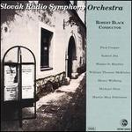 Slovak Radio Symphony Orchestra; Robert Black, Conductor