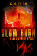 Slow Burn