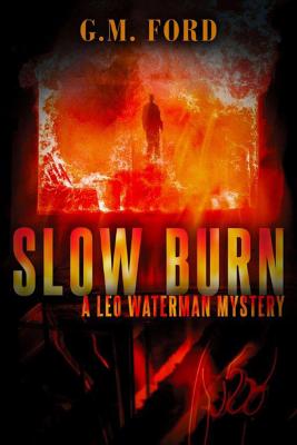 Slow Burn - Ford, G M