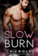 Slow Burn