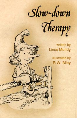 Slow-Down Therapy - Mundy, Linus