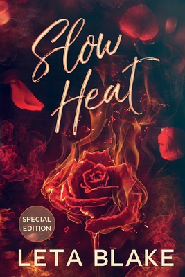 Slow Heat - Blake, Leta