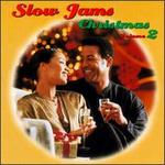 Slow Jams Christmas, Vol. 2