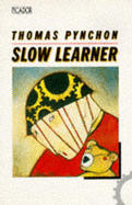 Slow Learner: Early Stories