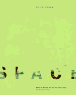 Slow Space - Bell, Michael