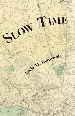 Slow Time - Rauwerda, Antje M