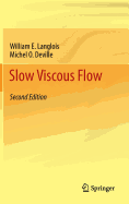 Slow Viscous Flow