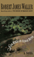 Slow Waltz in Cedar Bend