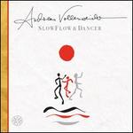 SlowFlow & Dancer
