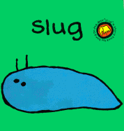 Slug - Robb, Jacky, and Robb, Jackie, and Stringle, Berny