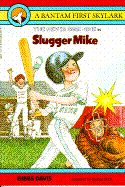 Slugger Mike