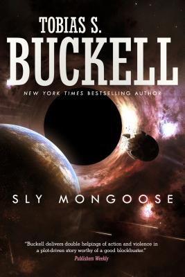 Sly Mongoose - Buckell, Tobias S
