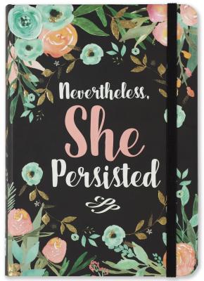SM Jrnl Nevertheless She Persisted - Peter Pauper Press, Inc (Creator)