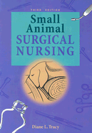 Small Animal Surgical Nursing