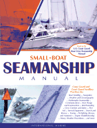 Small-Boat Seamanship Manual