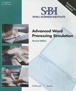 Small Business Institute: Advanced Word Processing Simulation