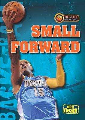 Small Forward - Glaser, Jason