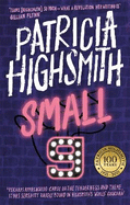 Small G: A Summer Idyll: A Virago Modern Classic